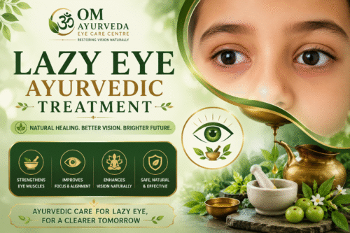 Lazy Eye Ayurvedic Treatment in Gurgaon